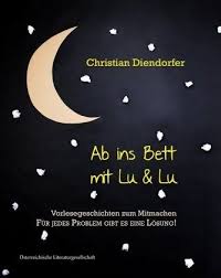 Check spelling or type a new query. Ab Ins Bett Mit Lu Lu Von Christian Diendorfer Portofrei Bei Bucher De Bestellen
