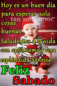 Imagenes buenos días feliz sábado. Feliz Sabado Y Buen Fin De Semana Amigas Mujeres Femeninas