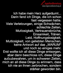 Ich Habe Mein Herz Aufgeraumt Zitat Von Die Tagesrandbemerkung Zitate Spruche Spruche Zitate