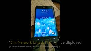 If it was locked the device would actually kick up a place to . Unlock Samsung Galaxy Note Edge Network Unlock Codes Cellunlocker Net