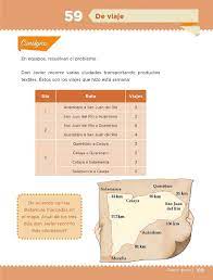 Hola que tal el día de hoy vamos a resolver el desafío 59 del libro de matemáticas de cuarto grado espero les ayude saludos. De Viaje Bloque Iii Leccion 59 Apoyo Primaria