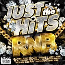 Nowadays the phrase rnb has been coined by slow rap music, where the actual phrase rhythm and blues is no londer relevant. Just The Hits Rnb Jb Hi Fi