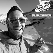 Ep.6 Malcolm Moore