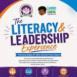 The Literacy & Leadership Experience
