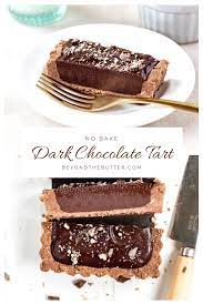 No Bake Dark Chocolate Tart Recipe Chocolate Tart Delicious Holiday Desserts Chocolate Tarts Recipe