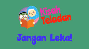 Cerita Kanak Kanak Kisah Teladan Jangan Leka Majalah Awal Youtube