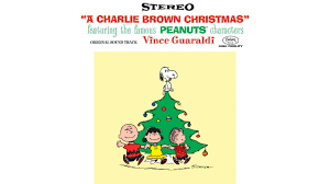 Christmas Time Is Here Instrumental By Vince Guaraldi From A Charlie Brown Christmas Youtube