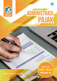 Tkj 1 tugas bahasa indonesia hal 10 no 1 4 1. Jual Buku Administrasi Pajak Smk Mak Kelas Xi Oleh Binti Chomsiatin S E M M Gramedia Digital Indonesia