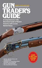 Sell your gun locally for free on gunsamerica. Gun Trader S Guide To Rifles Book By Stephen D Carpenteri Official Publisher Page Simon Schuster