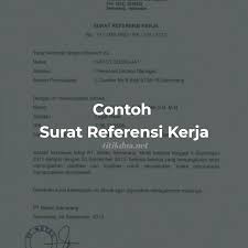Nah kali ini kita blog akan memberikan contoh surat referensi kerja dari sebuah perusahaan. 3 Contoh Surat Referensi Kerja Yang Menarik Baik Dan Benar