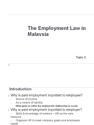 Check spelling or type a new query. The Employment Law In Malaysia Pptx Employment Contractual Term