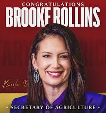 I commend the U.S. Senate for confirming Brooke Rollins as the 33rd  Secretary of the U.S. Department of Agriculture. Farmers across Georgia-12  and the nation are facing significant challenges. I remain 100%
