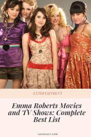After making her film debut in the crime film blow (2001), roberts gained recognition for her lead role as addie singer on the nickelodeon television teen the show also spawned tv movies, including the perfect moment. Emma Roberts Movies And Tv Shows Complete Best List Emma Roberts Movies Emma Roberts Movies And Tv Shows
