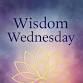 Wisdom Wednesday - IN PERSON - SEATS LIMITED - 1858 Ringling Blvd Event Image