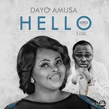 MUSIC: Dayo Amusa x S Gee