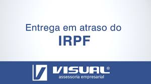 Os investimentos também precisam ser declarados no ir, de acordo com o informe de rendimento no entanto, o contribuinte será multado em 1% do imposto devido por mês de atraso (limitado a 20% do imposto total) ou em r$ 165,74. Entrega Do Imposto De Renda Em Atraso Visual Assessoria Youtube