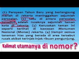 Untuk itu, semakin banyak suatu kalimat penjelas di dalam suatu. Menentukan Kalimat Utama Persiapan Ujian Youtube
