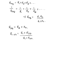 which of the following relationships must be true according to the laws of  series and parallel connections select only relationships that must be true  according to the laws of series and par