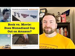Watch nomadland movie trailer and book nomadland tickets online. Book Vs Movie Nomadland Supposedly Fun
