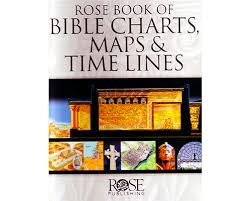 rose book of bible charts maps time lines book