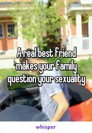 A Real Best Friend Makes Your Family Question Your Sexuality Best Friends Funny Best Friend Captions Caption For Friends