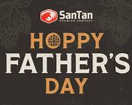 A Hoppy Father’s Day with SanTan Brewing & Distilling