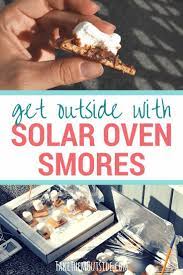 Yummy Fun With Pizza Box Solar Oven Smores Take Them Outside Camping Activites For Kids Oven Smores Science Activities For Kids
