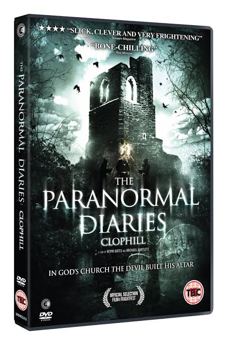 Movie Review: Paranormal Diaries: Clophill