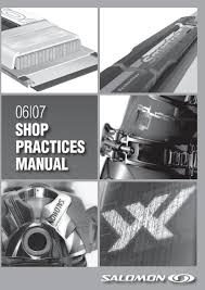 06 07 Shop Practices Manual Salomon Certification