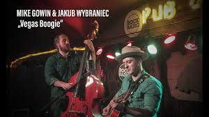 Mike Gowin Jakub Wybraniec Vegas Boogie Live At Pub Lolek Youtube