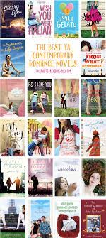 Ya romance is more alive than ever. 22 Ya Contemporary Romances Teen Me Would Have Loved That Artsy Reader Girl