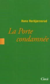 La Porte Condamnee