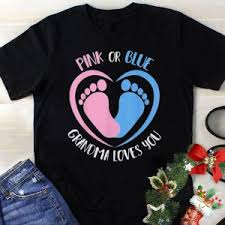 25% off all clothes, 5 days only. Pink Or Blue Grandma Loves You Gender Reveal Shirt Hoodie Sweater Longsleeve T Shirt