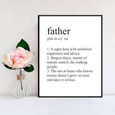 Father Print Definition Print Dictionary Print Fathers Day Gift Gifts For Dad Gifts For Father Fathers Day Quotes Happy Father Day Quotes Dad Quotes