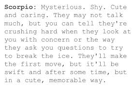 He will try to figure out what you like and will do whatever he can to appeal to that. Stardenia On Twitter When A Scorpio Likes You Https T Co Qcqxp2hvqp