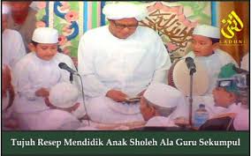 Amalan guru sekumpul setiap hari. Tujuh Resep Mendidik Anak Sholeh Ala Guru Sekumpul Amaliyah Dan Shalawat Laduni Id