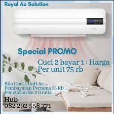 Rumah tipe 36 berkisar dengan harga rp 200 hingga 400 jutaan. Cuci 2 Bayar 1 Harga Per Unit 75 Ribu Royal Ac Solution Facebook