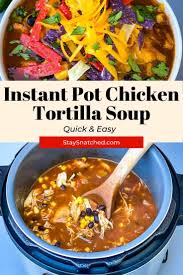 Easy Instant Pot Chicken Tortilla Soup In 2020 Recipes Using Rotisserie Chicken Instant Pot Soup Recipes Chicken Tortilla Soup Easy