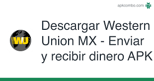 Send money anywhere in the world with western union. Western Union Mx Enviar Y Recibir Dinero Apk 2 9 Aplicacion Android Descargar