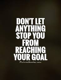 Goal Quotes | Goal Sayings | Goal Picture Quotes via Relatably.com