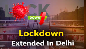 Instead of tomorrow, lockdown is extended till next. Delhi Extends Covid 19 Lockdown Till May 3 As Covid Cases Soar
