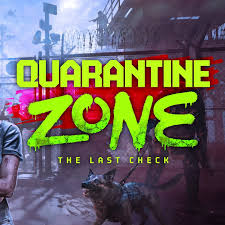 Cover art for Quarantine Zone: The Last Check