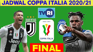 Preview and stats followed by live commentary, video highlights and match report. Jadwal Final Coppa Italia 2021 Atalanta Vs Juventus Coppa Italy 2021 Finals Live Tvri Youtube