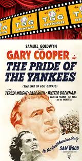 Yankee stadium july 4, 1939 fans, for the past two weeks you have been reading about a bad break i got. The Tgg Baseball Movie Review The Pride Of The Yankees