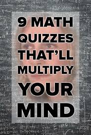 A lot of individuals admittedly had a hard t. 9 Math Quizzes To Take When You Re Bored