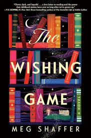 The Wishing Game: A Novel [Book]