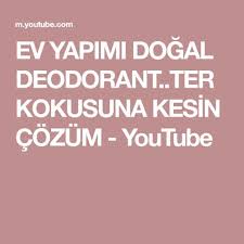 Ev Yapimi Dogal Deodorant Ter Kokusuna Kesin Cozum Youtube Dogal Ev Yapimi Youtube