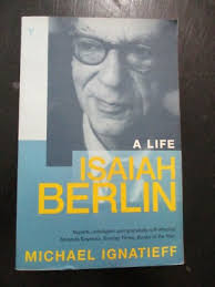 Isaiah Berlin,a life, M. Ignatieff, paperback,1st English edit.,UK, 2000.  cs5108