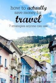 Want To Travel More There Are Tons Of Tips And Tricks Out There About How To Save Money For Travel But Here S A St Travel Money Save Money Travel Travel Tips