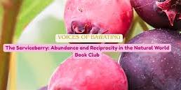 Voices of Bawating Book Club: The Serviceberry